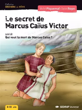 Couverture du produit · Roman Le secret de Marc Caus Victor Cycle 3 (Le roman )