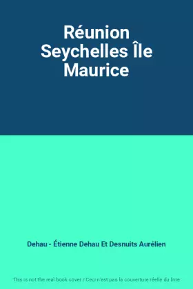 Couverture du produit · Réunion Seychelles Île Maurice
