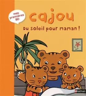 Couverture du produit · CAJOU DU SOLEIL POUR MAMAN