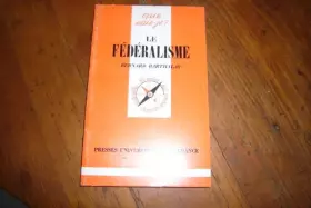 Couverture du produit · Le fédéralisme