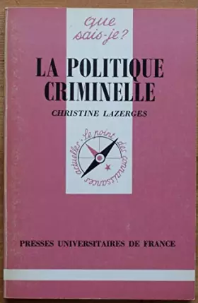 Couverture du produit · La Politique criminelle