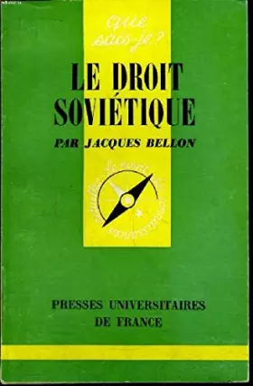 Couverture du produit · Que sais - je ? n° 1052 : le droit soviétique