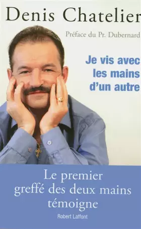 Couverture du produit · Je vis avec les mains d'un autre