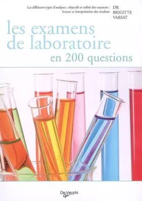 Couverture du produit · Les examens de laboratoire en 200 questions
