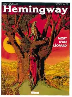 Couverture du produit · Hemingway, mort d'un léopard