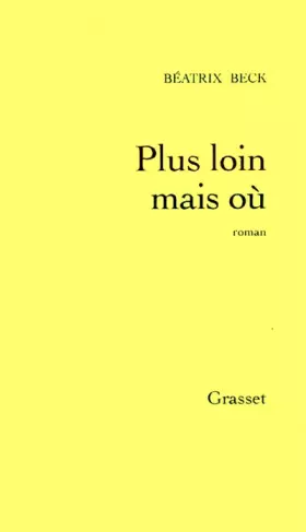 Couverture du produit · Plus loin mais où