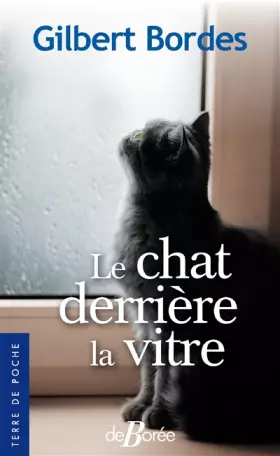 Couverture du produit · Le chat derrière la vitre