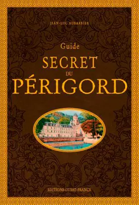 Couverture du produit · Guide secret du Périgord