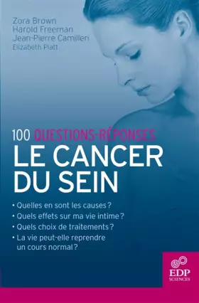 Couverture du produit · Le cancer du sein : 100 questions-réponses