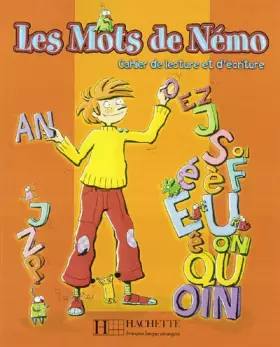 Couverture du produit · Les Mots de Némo - Cahier de lecture et d'écriture: Les Mots de Némo - Cahier de lecture et d'écriture