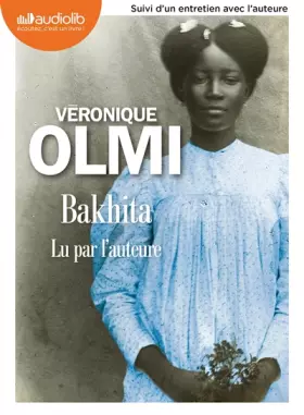 Couverture du produit · Bakhita: Livre audio 2 CD MP3 - Suivi d'un entretien avec l'auteure