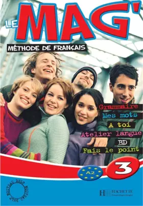 Couverture du produit · Le Mag' 3 - Livre de l'élève: Le Mag' 3 - Livre de l'élève