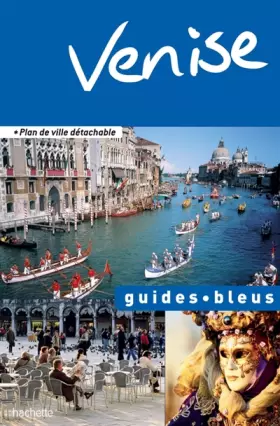 Couverture du produit · Guide Bleu Venise et environs