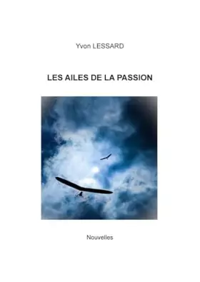Couverture du produit · Les Ailes de la passion