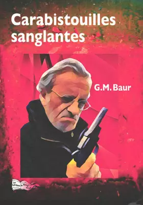 Couverture du produit · Carabistouilles sanglantes