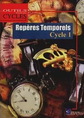 Couverture du produit · Repères temporels au cycle 1