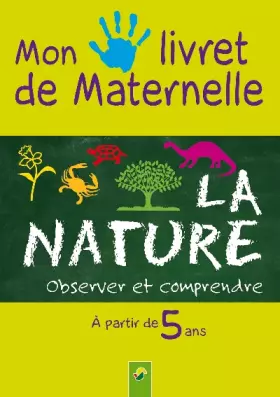 Couverture du produit · La nature, mon livret de maternelle