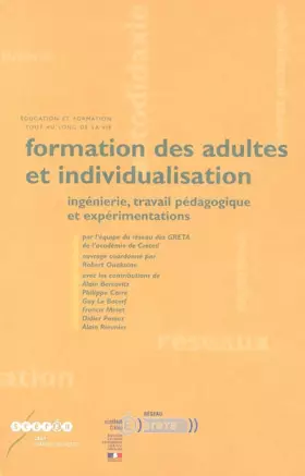 Couverture du produit · Formation des adultes et individualisation: Ingénierie, travail pédagogique et expérimentations