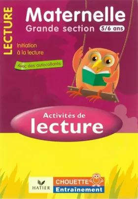 Couverture du produit · Activités de lecture GS 5/6 ans
