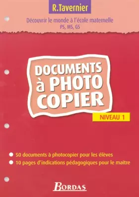 Couverture du produit · Pour découvrir le monde à l'école maternelle - Niveau 1 - Documents à photocopier