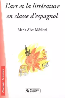 Couverture du produit · L'art et la littérature en classe d'espagnol