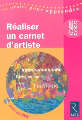 Couverture du produit · Réaliser un carnet d'artiste Moyenne Section-Grande Section (1DVD)