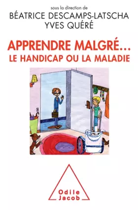 Couverture du produit · Apprendre malgré... le handicap ou la maladie