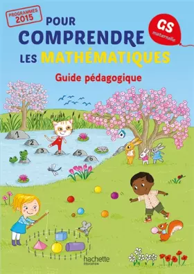 Couverture du produit · Pour comprendre les mathématiques Grande Section - Guide pédagogique du fichier - Ed. 2015