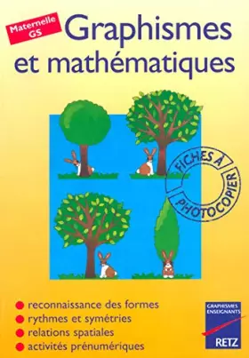 Couverture du produit · Graphisme et mathématiques, GS. Fiches à photocopier