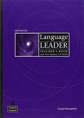 Couverture du produit · Language Leader Advanced Teachers Book and Test Master CD Rom Pack