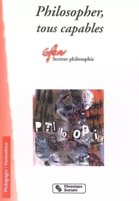 Couverture du produit · Philosopher: Tous capables