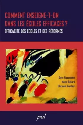 Couverture du produit · Comment enseigne-t-on dans les écoles efficaces ? : Efficacité des écoles et des réformes