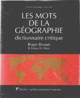 Mots de la geographie                                                                         022796 - Brunet R./Ferras R.