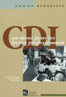 Couverture du produit · CDI, un atout pour les lycées professionnels