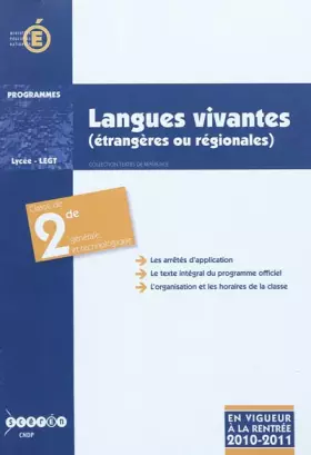 Couverture du produit · Langues vivantes (étrangères ou régionales), classe de seconde générale et technologique: Programme entré en vigueur à la rentr