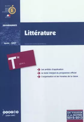 Couverture du produit · Littérature Tle L: Programme en vigueur à la rentrée de l'année scolaire 2012-2013