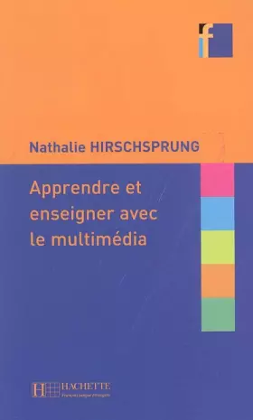 Couverture du produit · Apprendre et enseigner avec le multimédia