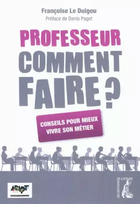 Couverture du produit · Professeur, comment faire ?
