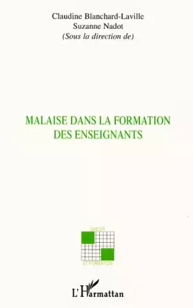 Couverture du produit · MALAISE DANS LA FORMATION DES ENSEIGNANTS