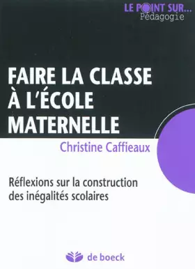 Couverture du produit · Faire la Classe a l'Ecole Maternelle