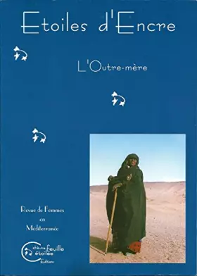 Couverture du produit · Etoiles d'Encre : l'outre mère