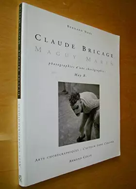 Couverture du produit · Claude Bricage-Maguy Marin: Photographies d'une chorégraphie, "May B."