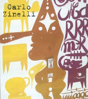 Couverture du produit · Carlo Zinelli, 1916-1974