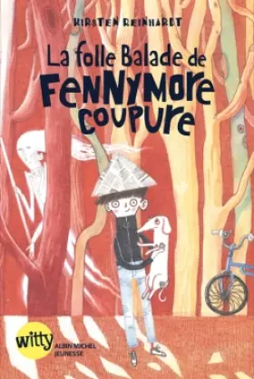 Couverture du produit · La Folle Balade de Fennymore Coupure