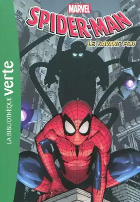 Couverture du produit · Spider-Man 03 - Le savant fou