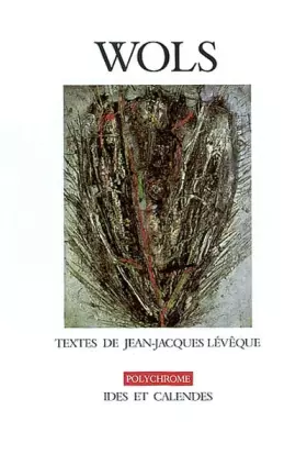 Couverture du produit · Wols (livre non massicoté)