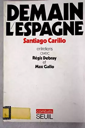 Couverture du produit · Demain l'Espagne (Collection Combats)