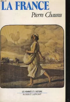 Couverture du produit · La France : Histoire de la sensibilité des Français à la France