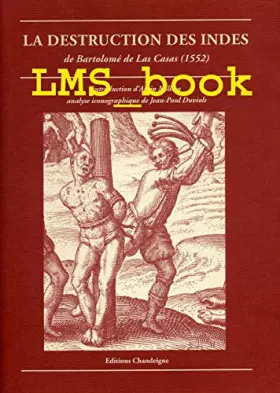 Couverture du produit · La destruction des Indes