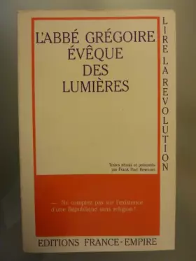 Couverture du produit · L'Abbé Grégoire, évêque des Lumières
